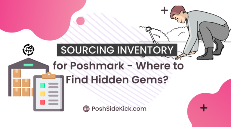 Sourcing Inventory for Poshmark - Where to Find Hidden Gems