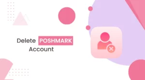 How to Delete Your Poshmark Account
