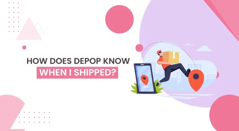 How Does Depop Know When I Shipped