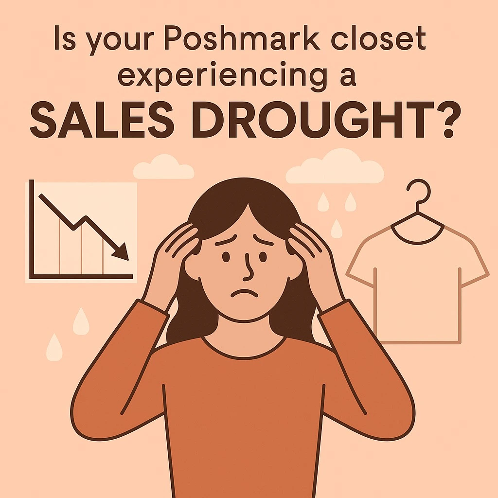 Poshmark Sales drought