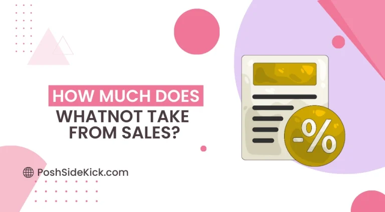 Whatnot Fees - How Much Does Whatnot Take from Sales