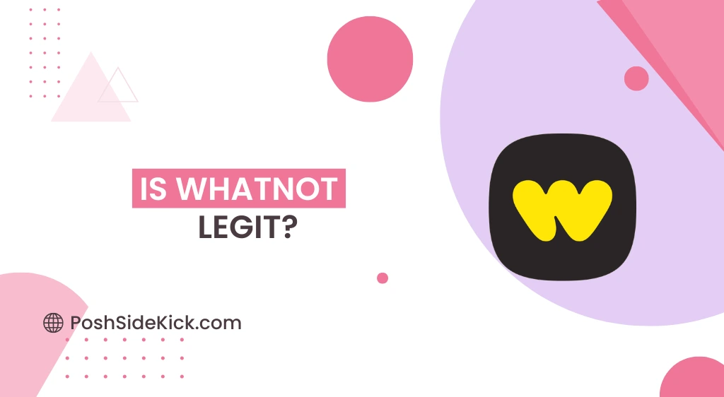 Whatnot Review - Is Whatnot Legit