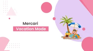 Mercari Vacation Mode