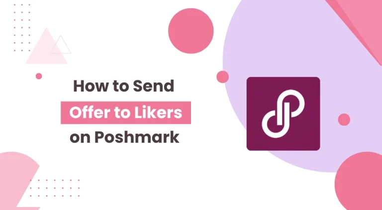 How to Send Offer to Likers on Poshmark