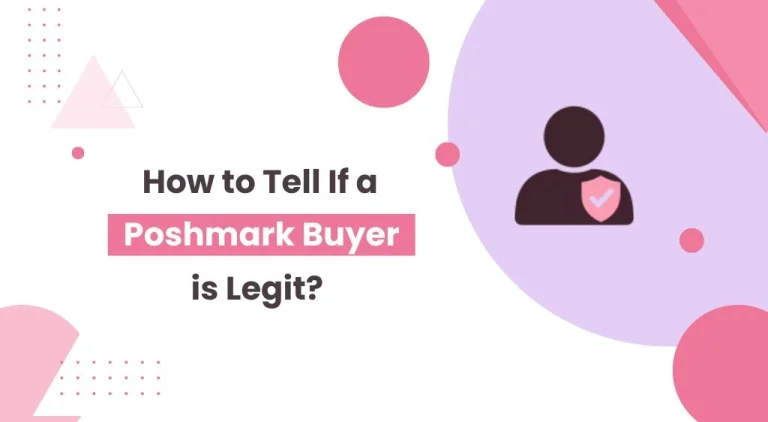 How to Tell If a Poshmark Buyer is Legit