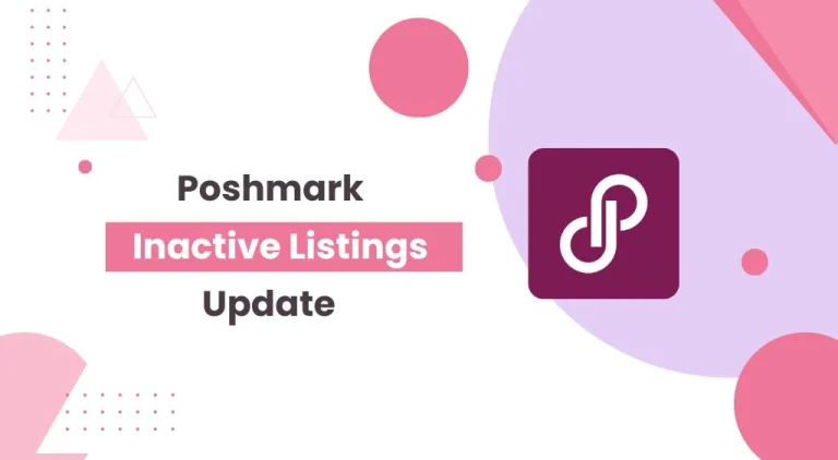 Poshmark Inactive Listings Update