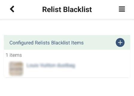 Configured Relists Blacklist Items Configured Relists Blacklist Items