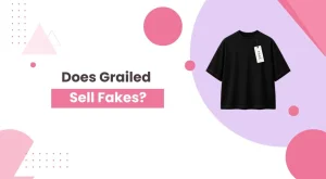 Does Grailed Sell Fakes