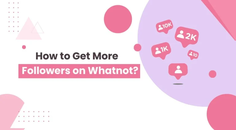 How to Get More Followers on Whatnot