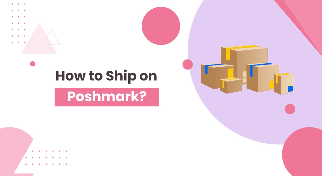 Poshmark Shipping - How to Ship on Poshmark