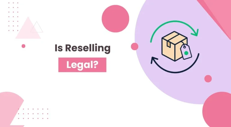 Is Reselling Legal