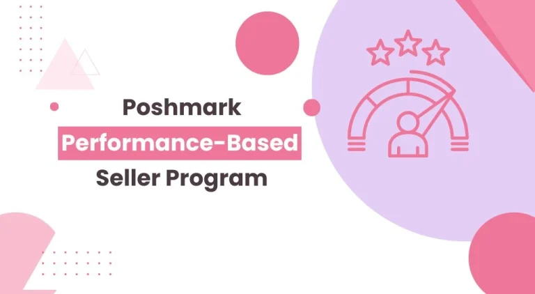 Poshmark Introduces Performance-Based Seller Program