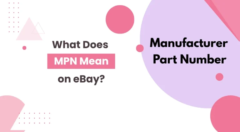 What Does MPN Mean on eBay