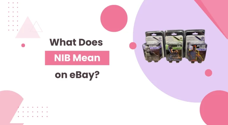 What Does NIB Mean on eBay